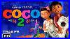 Coco_2_Tr_Iler_Oficial_2020_Disney_Pixar_01_wna