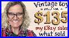 Vintage_Toy_Sells_For_135_My_Big_Money_U0026_Unexpected_Bolos_What_Sold_01_uyk